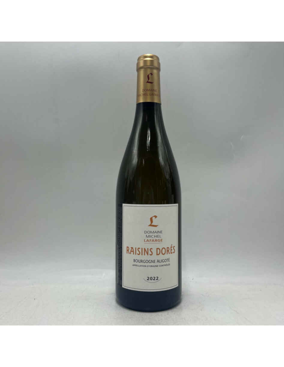 Michel Lafarge Bourgogne Aligote Raisins Dorés 2022