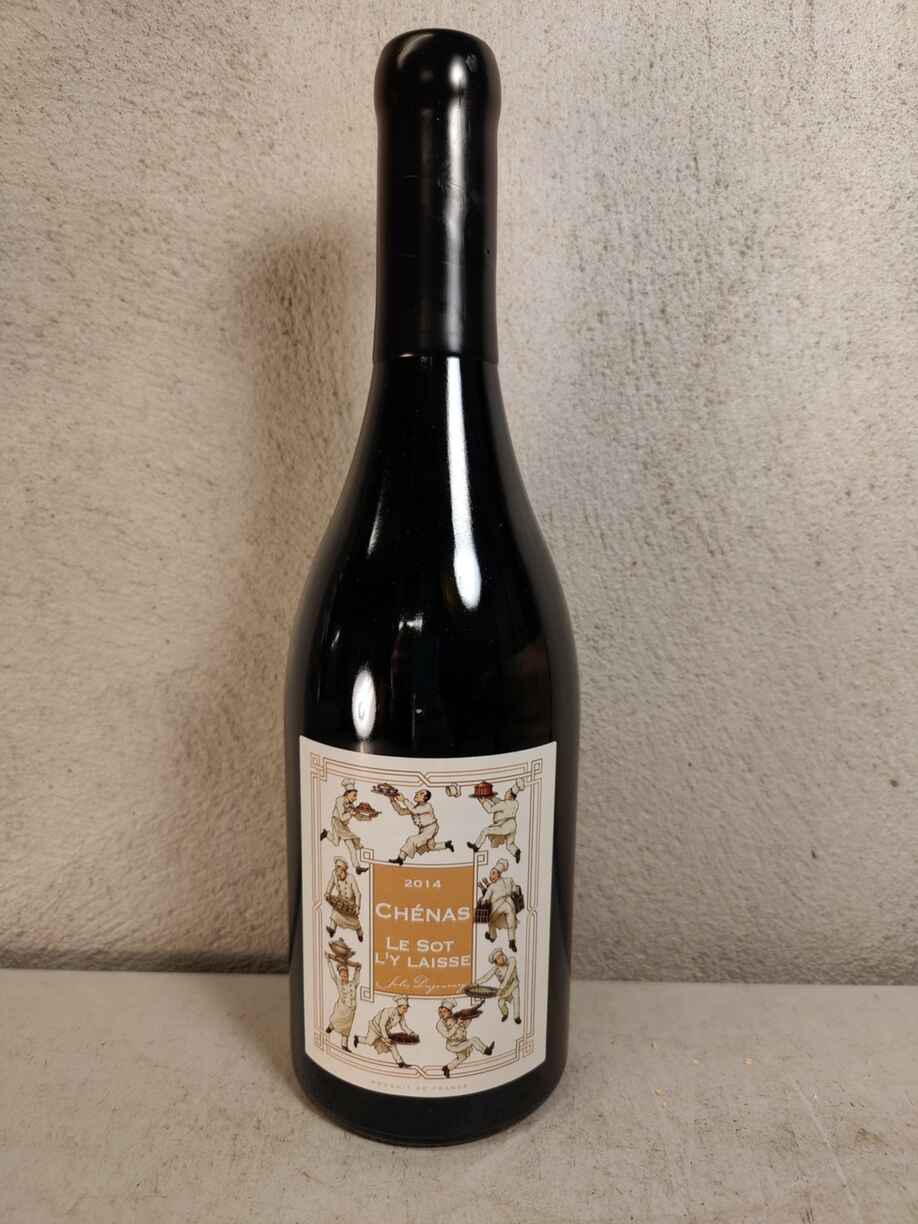 Jules Desjourneys Chenas Sot L'y Laisse 2014