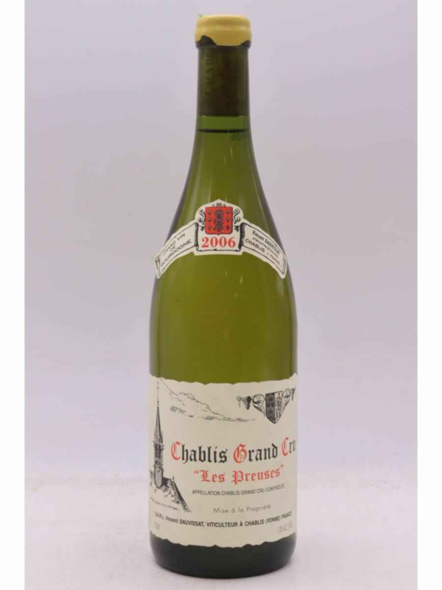 Vincent Dauvissat Chablis Les Preuses Grand Cru 2006