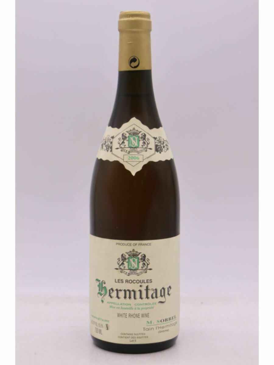 Marc Sorrel Hermitage Les Roucoules 2006