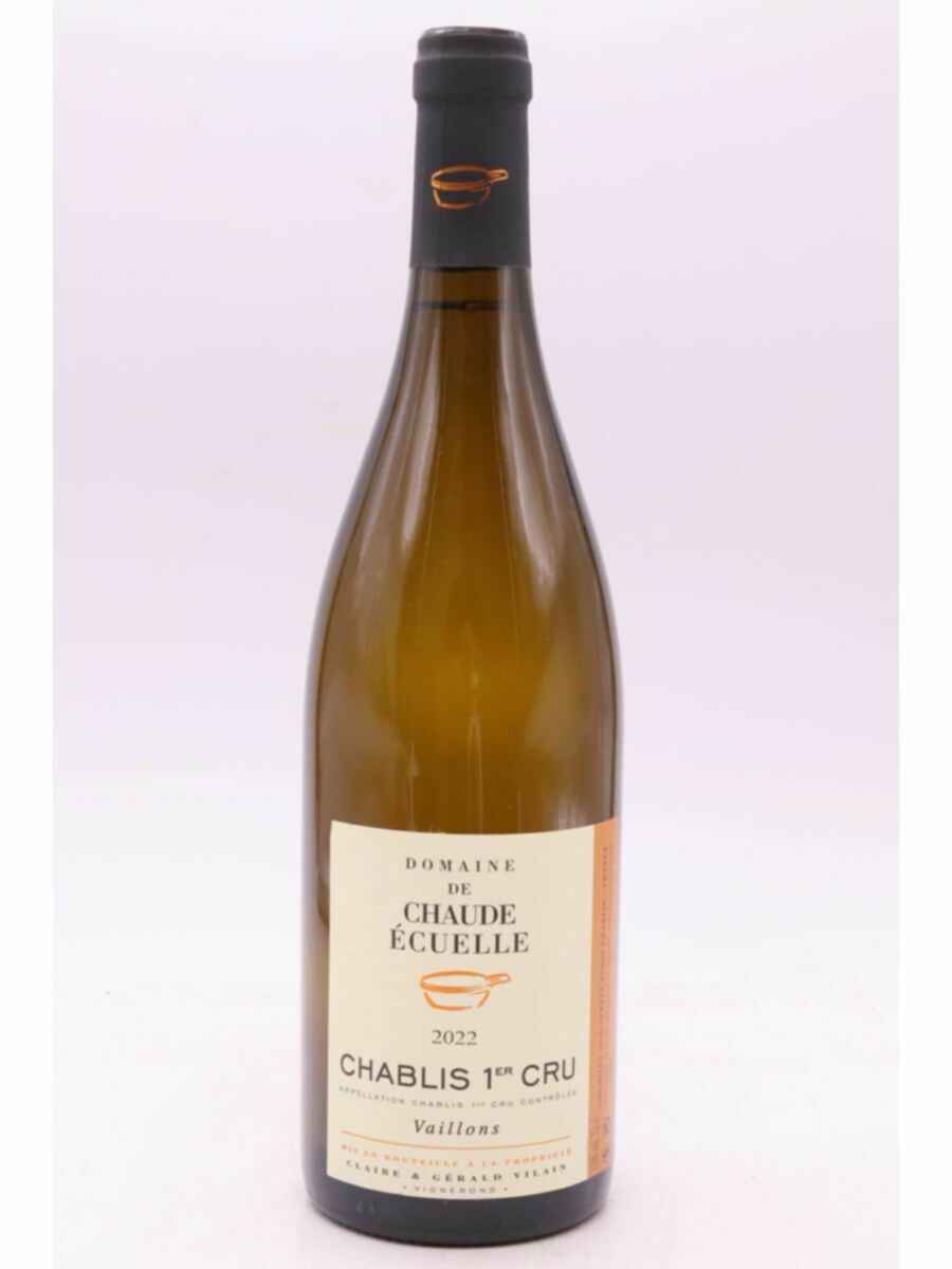 Chaude Ecuelle Chablis Vaillons 1er Cru 2022
