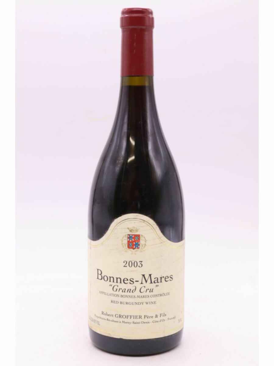 Robert Groffier Bonnes Mares Grand Cru 2003