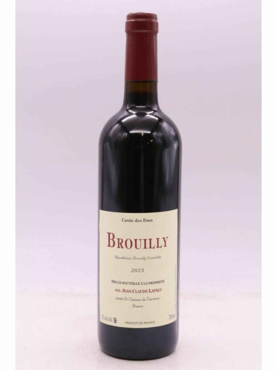 Jean-claude Lapalu Brouilly Cuvee Des Fous, 2023