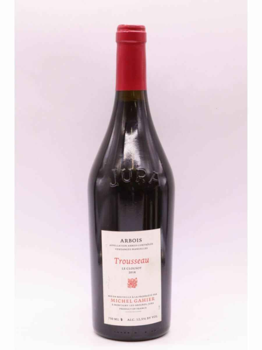 Michel Gahier Arbois Trousseau Le Clousot 2018